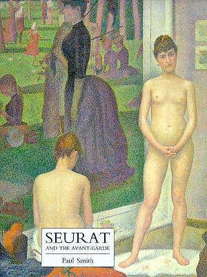 Seurat and the Avant-Garde