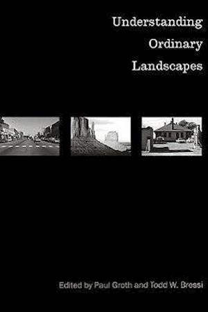 Understanding Ordinary Landscapes