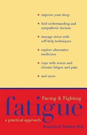 Facing and Fighting Fatigue