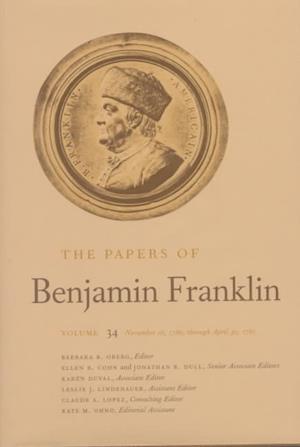 The Papers of Benjamin Franklin, Vol. 34