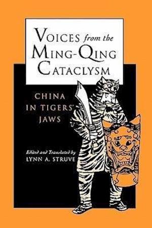 Voices from the Ming-Qing Cataclysm