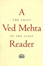 A Ved Mehta Reader