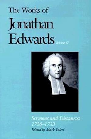 The Works of Jonathan Edwards, Vol. 17