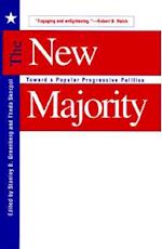 New Majority: Toward a Popular Progressive Politics 