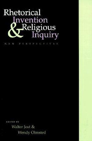 Rhetorical Invention and Religious Inquiry