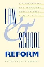 Law and School Reform