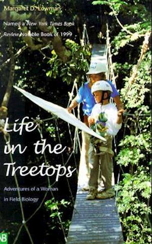 Life in the Treetops
