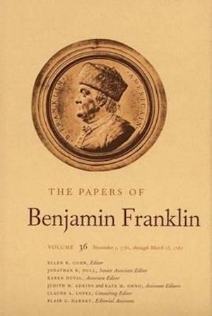 The Papers of Benjamin Franklin, Vol. 36