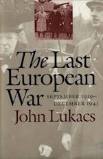 The Last European War