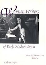 Women Writers of Early Modern Spain