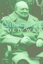 Churchill’s Cold War