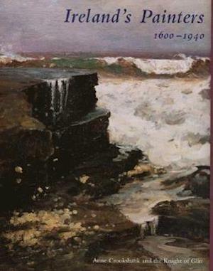 Ireland’s Painters, 1600-1940