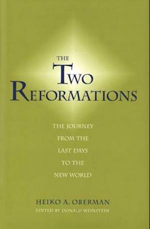 The Two Reformations