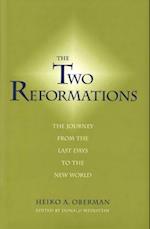 The Two Reformations