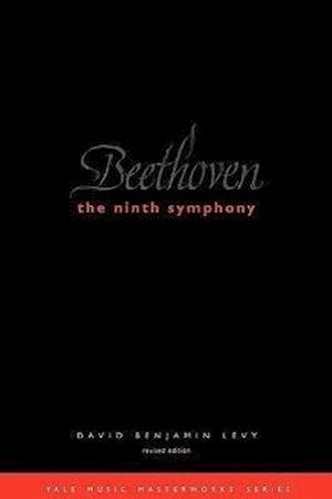 Beethoven: The Ninth Symphony