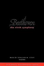 Beethoven: The Ninth Symphony