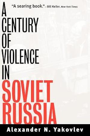 A Century of Violence in Soviet Russia