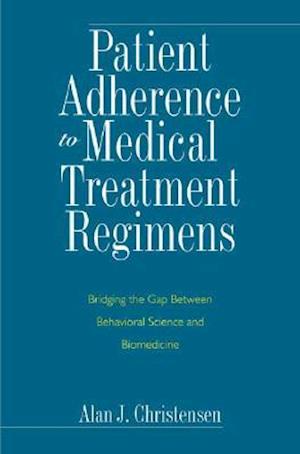 Patient Adherence to Medical Treatment Regimens