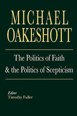 The Politics of Faith and the Politics of Scepticism