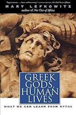 Greek Gods, Human Lives