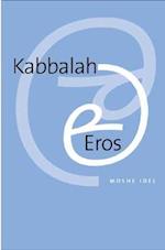 Kabbalah and Eros