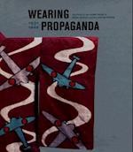 Wearing Propaganda