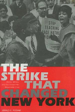 The Strike That Changed New York