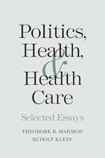 Politics, Health, and Health Care