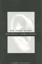 On Deaf Ears