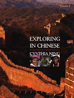 Exploring in Chinese, Volume 2