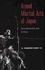 Hurst, G: Armed Martial Arts of Japan - Swordsmanship and Ar