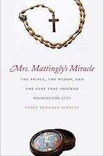 Mrs. Mattingly's Miracle