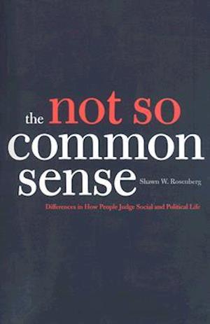 The Not So Common Sense