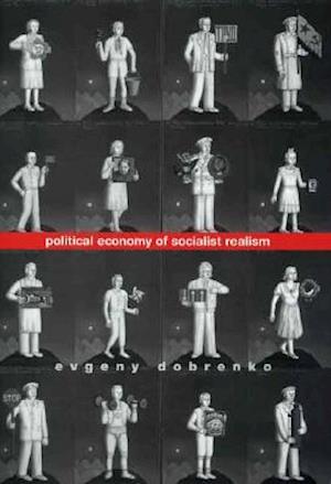 Political Economy of Socialist Realism