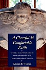 A Cheerful and Comfortable Faith