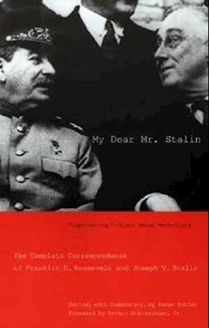 My Dear Mr. Stalin