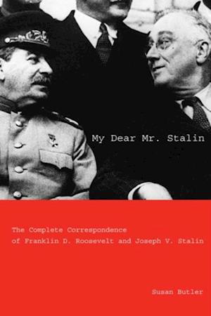 My Dear Mr. Stalin