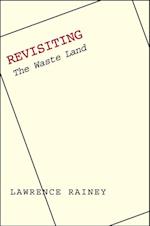 Revisiting The Waste Land