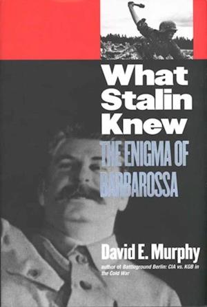 What Stalin Knew