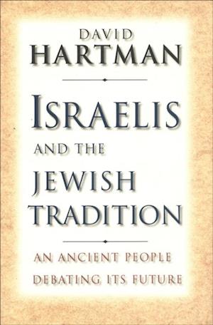 Israelis and the Jewish Tradition