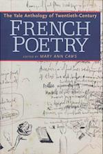 Yale Anthology of Twentieth-Century French Poetry