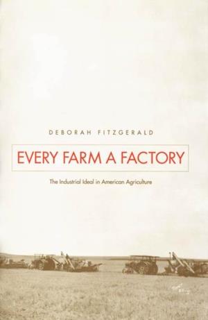 Every Farm a Factory