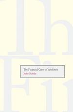 The Financial Crisis of Abolition