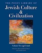 The Posen Library of Jewish Culture and Civilization, Volume 10