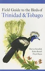 Field Guide to the Birds of Trinidad & Tobago