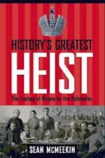 History's Greatest Heist