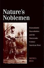 Nature's Noblemen
