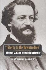 "Liberty to the Downtrodden"
