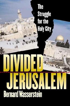 Divided Jerusalem