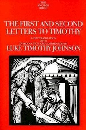 The First and Second Letters to Timothy